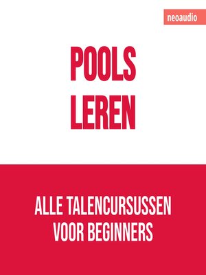 cover image of Taalcursussen voor beginners, Pools leren (Ongesneden)